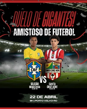 ge - Santa Cruz-AC vai disputar amistoso contra a seleção brasileira sub-15, em Rondônia