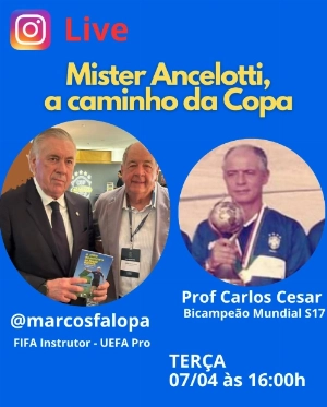 Terceiro Tempo - Milton Neves - Ancelotti e a preparação brasileira para a Copa serão os temas da live de Falopa com o Prof. Carlos Cesar - Notícias - Terceiro Tempo