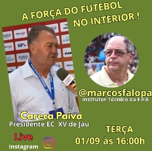 Terceiro Tempo - Milton Neves - Careca Paiva, presidente do XV de Jaú, na live de Marcos Falopa - Notícias - Terceiro Tempo